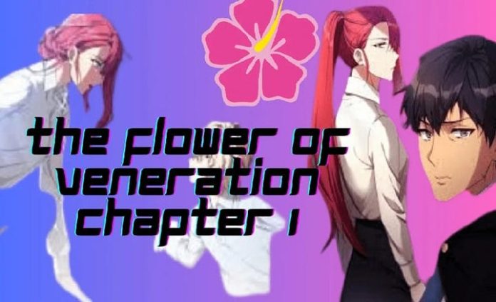 The Flower of Veneration: Chapter 1 - A Captivating 